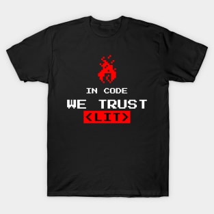 IN CODE WE TRUST T-Shirt